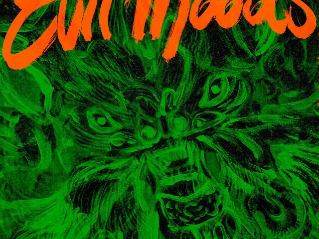 La recensione: “Evil Moods”, Movie Star Junkies