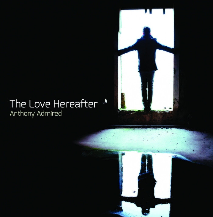 La recensione: "The Love Hereafter", Anthony Admired #TraKs