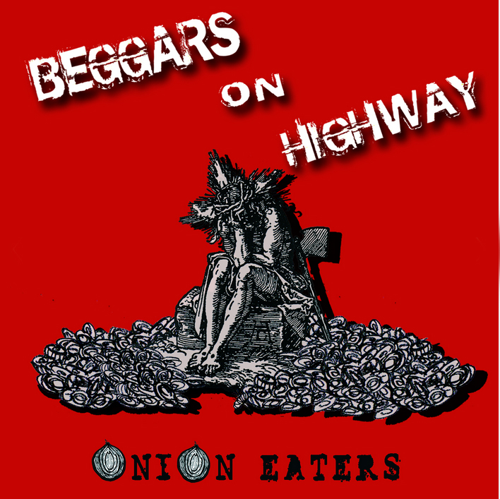 La recensione: "Onion Eaters", Beggars on Highway #TraKs