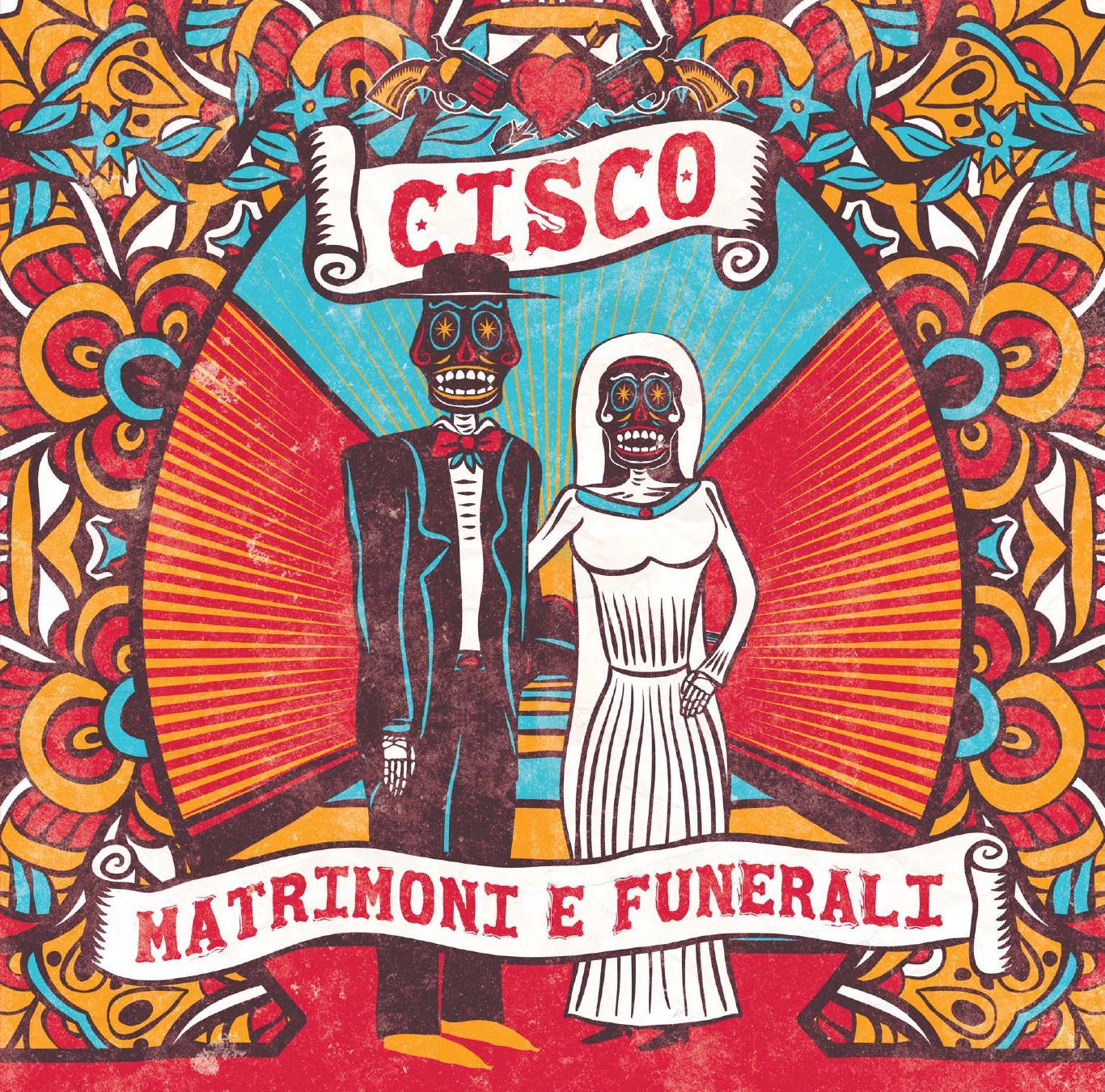 "Matrimoni e funerali", Cisco: la recensione #TraKs