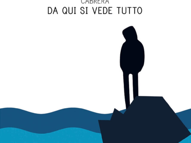 “Da qui si vede tutto”, Cabrera: la recensione