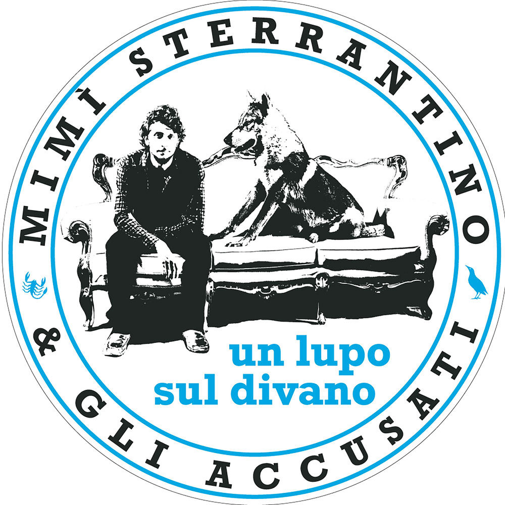 "Un lupo sul divano", Mimì Sterrantino & Gli Accusati: la recensione #TraKs