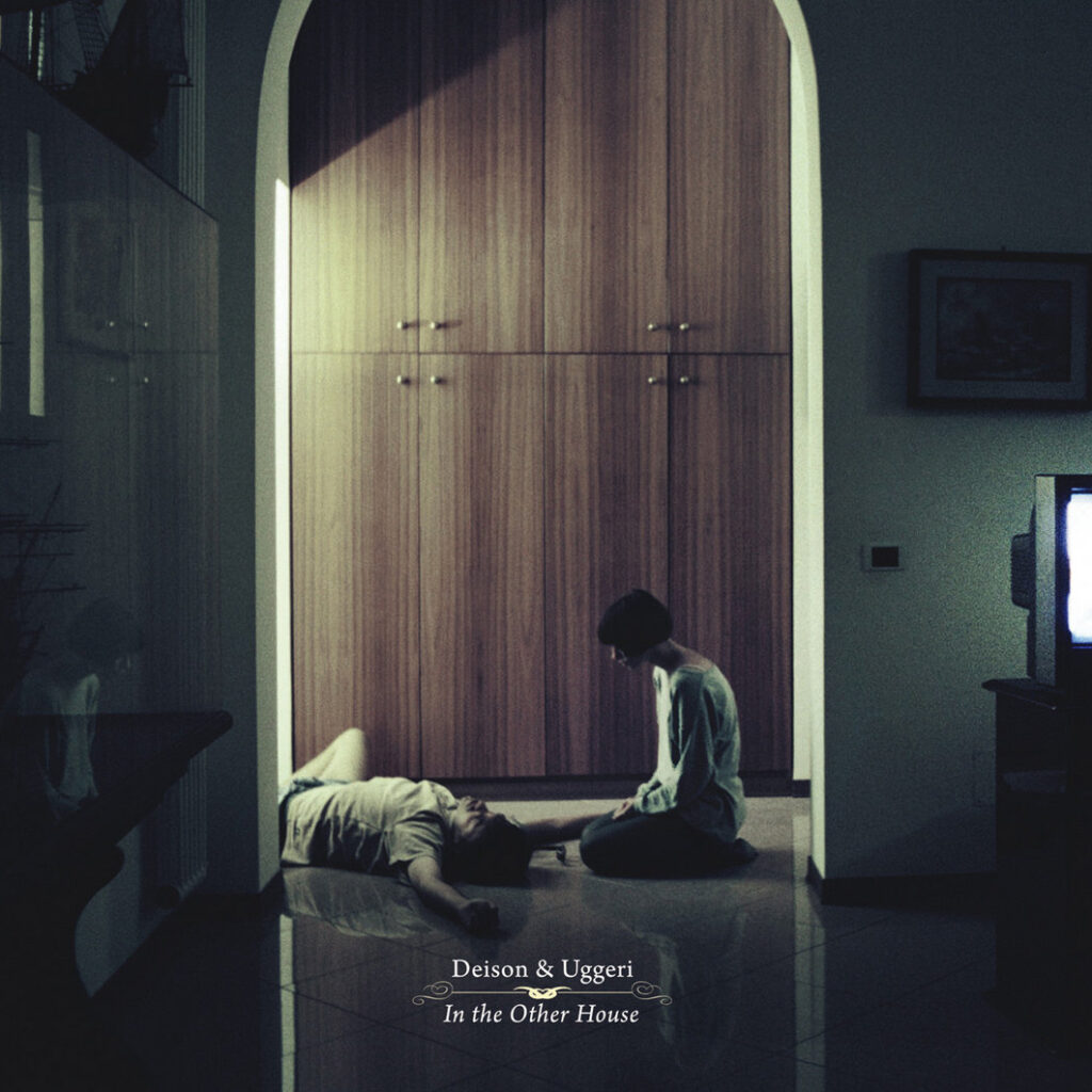 Deison & Uggeri: “In the Other House”, la recensione