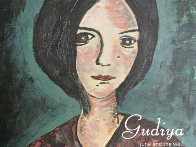 June and the Well, “Gudiya”: la recensione