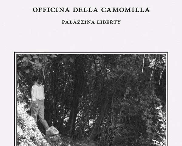 L’Officina della Camomilla: il nuovo disco è “Palazzina Liberty”