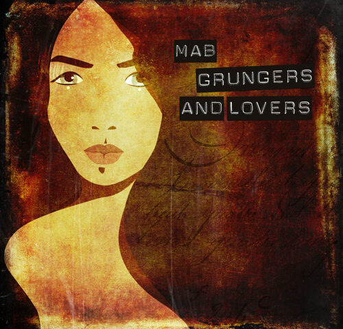 MAB, “Grungers and Lovers”: la recensione