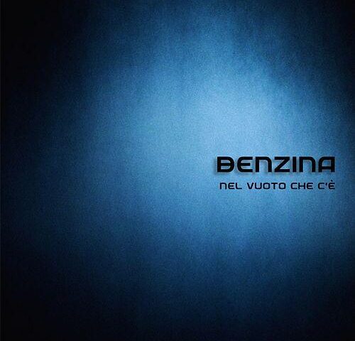 Benzina, “Nel vuoto che c’è”: Recensione