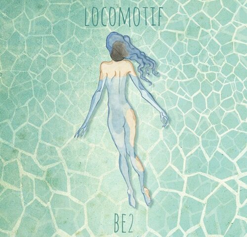 Recensione: Locomotif, “Be2”