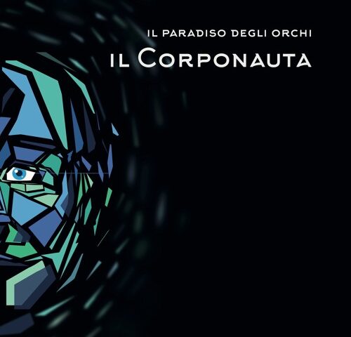 Recensione: Il Paradiso degli Orchi, “Il Corponauta”