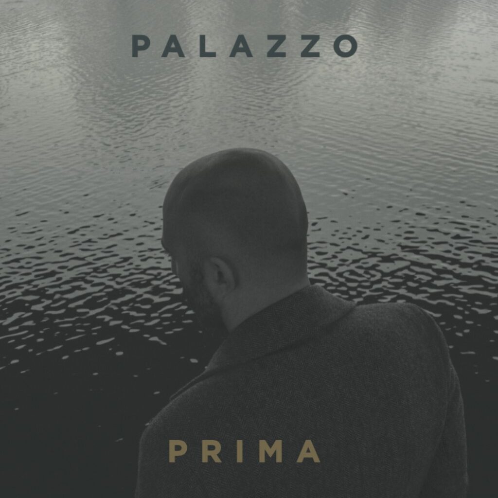 Palazzo, “Prima”: la recensione