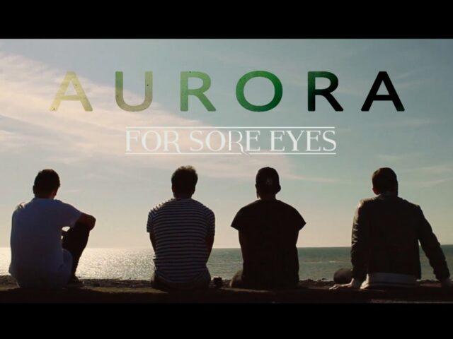 For Sore Eyes: “AURORA” è il nuovo video #TRAKOFTHEDAY