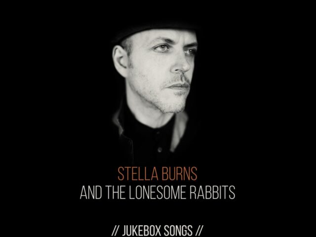 Stella Burns and the Lonesome Rabbits, “Jukebox Songs”: la recensione