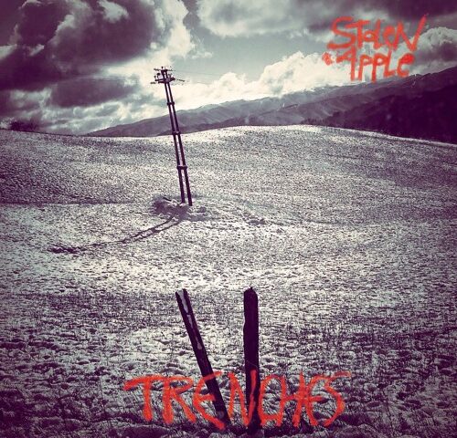 Stolen Apple, “Trenches”: la recensione