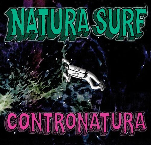 Natura Surf, “Contronatura”: la recensione