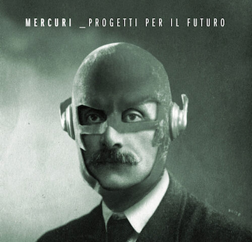 Fabio Mercuri, “Progetti per il futuro”: la recensione