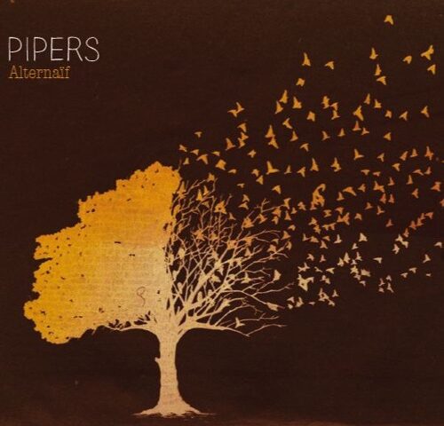 Pipers, “Alternaïf”: la recensione
