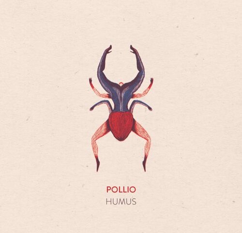 Pollio, “Humus”: la recensione