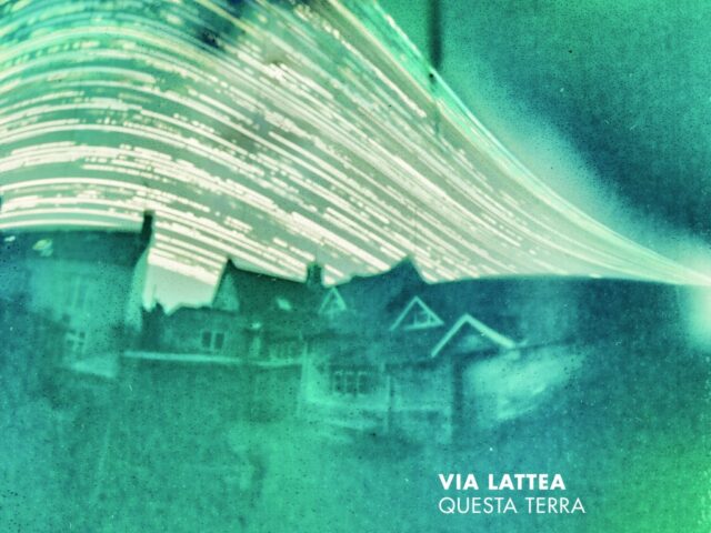 Via Lattea, “Questa Terra”: la recensione