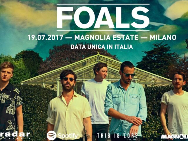 Foals il 19 luglio in concerto a Milano