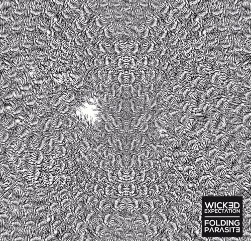 Wicked Expectation, “Folding Parasite”: la recensione