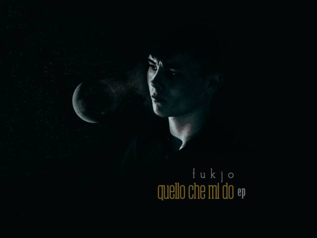 Fukjo, “Quello che mi do”: la recensione
