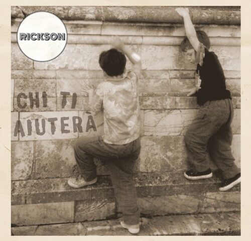 Rickson, “Chi ti aiuterà”: la recensione