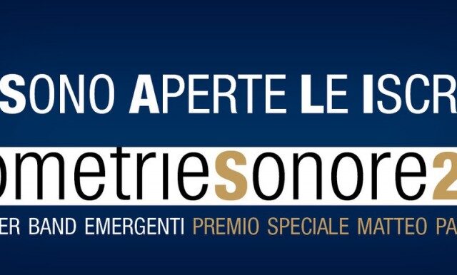 Geometrie Sonore 2017 – Concorso per band emergenti apre le iscrizioni
