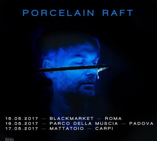 Porcelain Raft: tre date in Italia a maggio