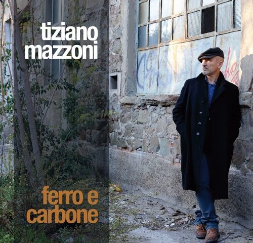 Tiziano Mazzoni, “Ferro e Carbone”: la recensione