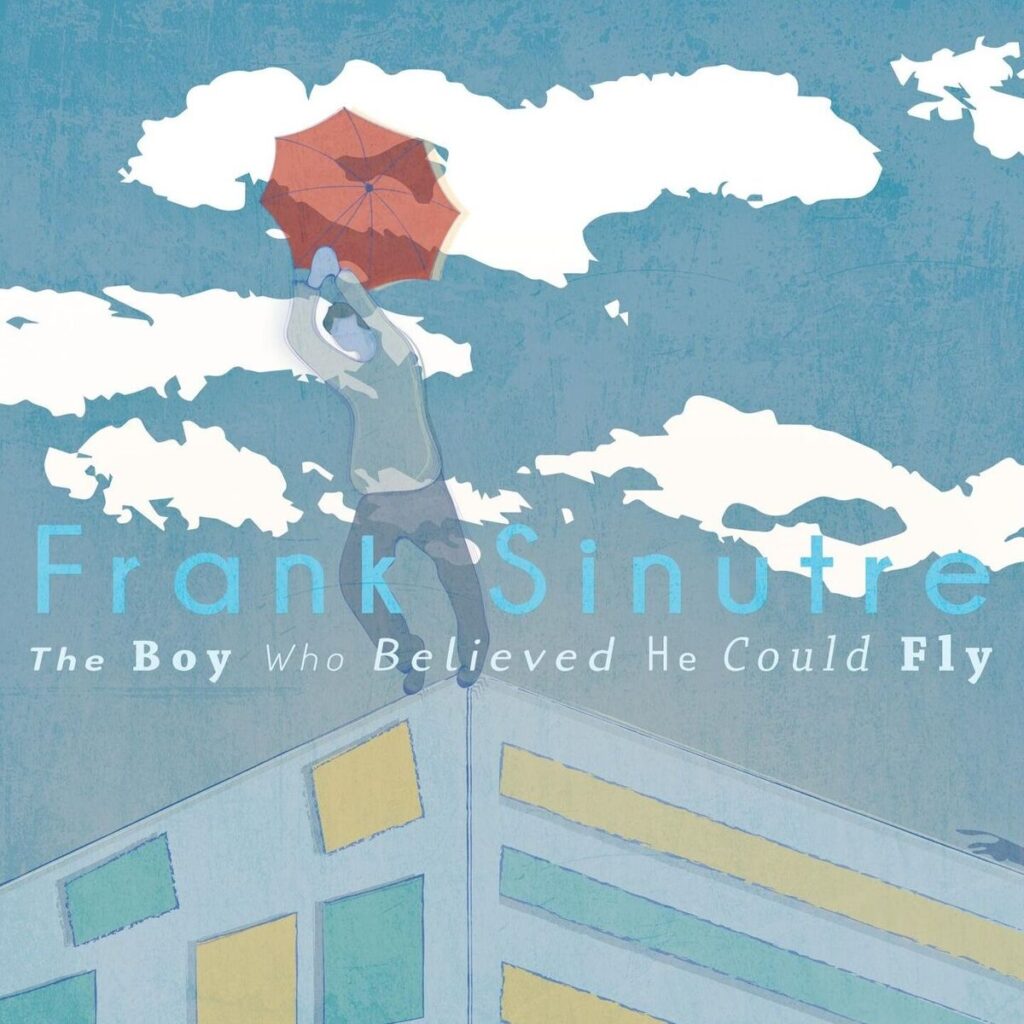 Frank Sinutre, “The Boy Who Believed He Could Fly”: la recensione
