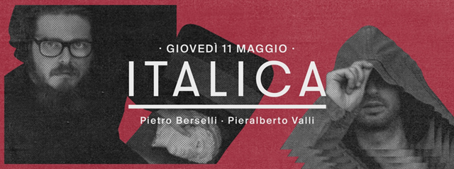 Pietro Berselli in concerto a BASE Milano per Italica