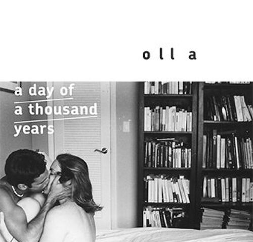 Olla, “A Day Of A Thousand Years”: la recensione