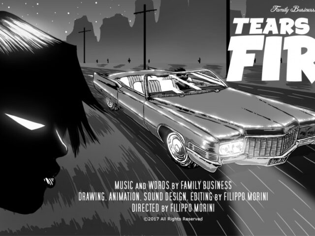 Family Business: il nuovo video è “Tears of Fire” #TRAKOFTHEDAY