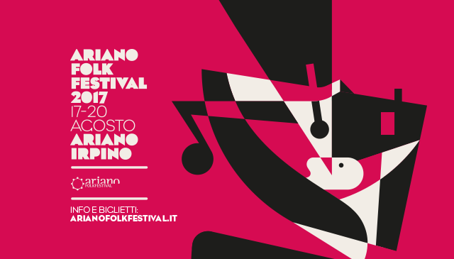 Ariano Folkfestival 2017: ad agosto il festival dedicato alla world music
