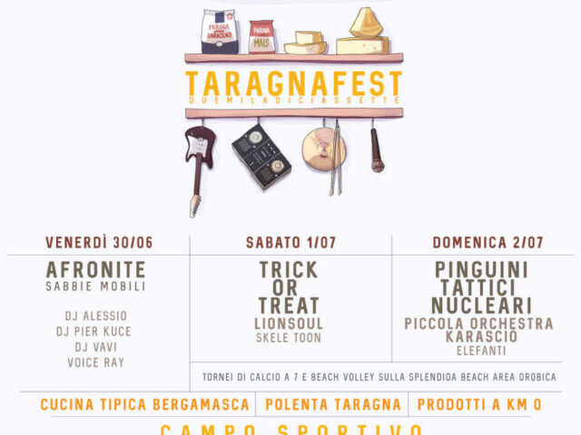 Taragnafest 2017: tre giorni di musica e polenta