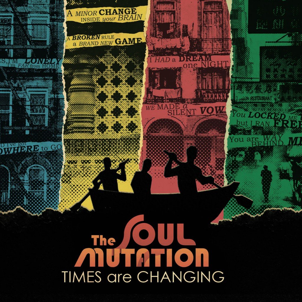 The Soul Mutation, “Times Are Changing”: la recensione