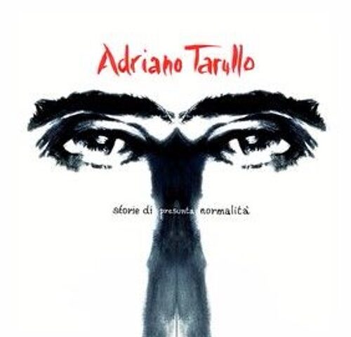 Adriano Tarullo, “Storie di presunta normalità”: la recensione