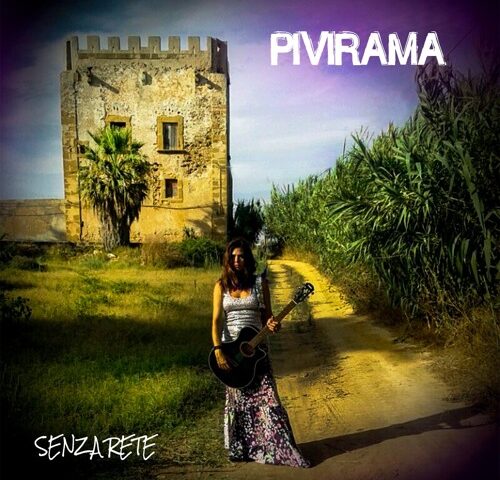 Pivirama, “Senza rete”: la recensione