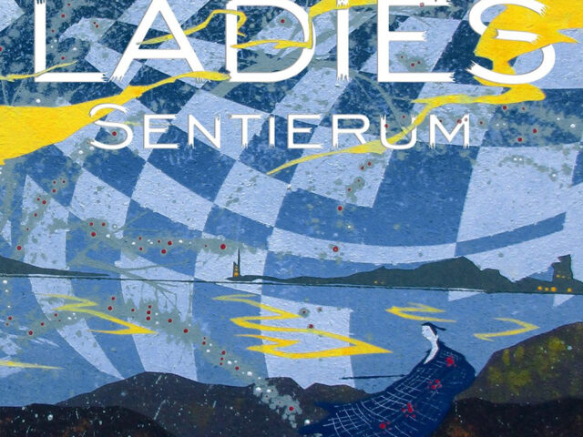 Sentierum, “Ladies”: la recensione