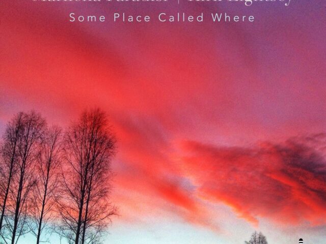 Marilena Paradisi e Kirk Lightsey: “Some Place Called Where” è il nuovo disco