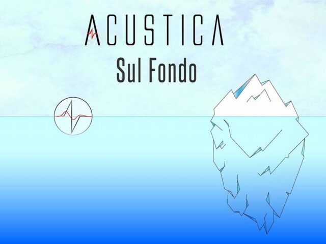 Acustica, “Sul Fondo”: la recensione