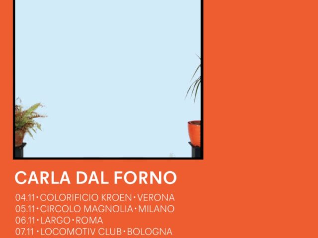 Carla Dal Forno: quattro date in Italia