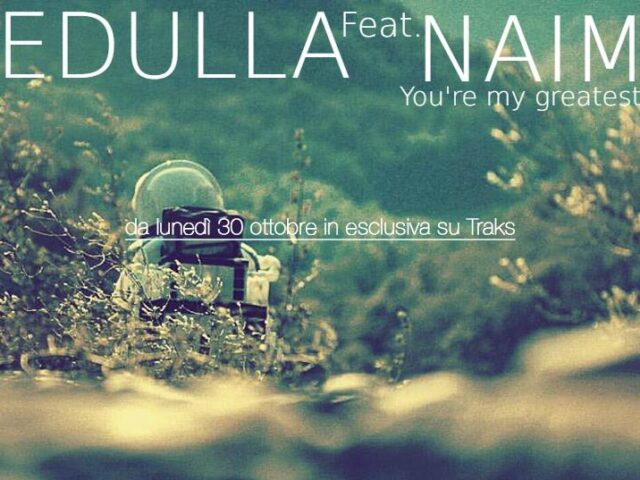 Medulla: “You’re my greatest thing” (con Naima Faraò) in anteprima esclusiva su TRAKS!