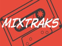 MIXTRAKS #116: la playlist che non ha intenzione di abdicare