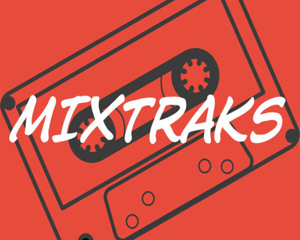 MIXTRAKS #116: la playlist che non ha intenzione di abdicare