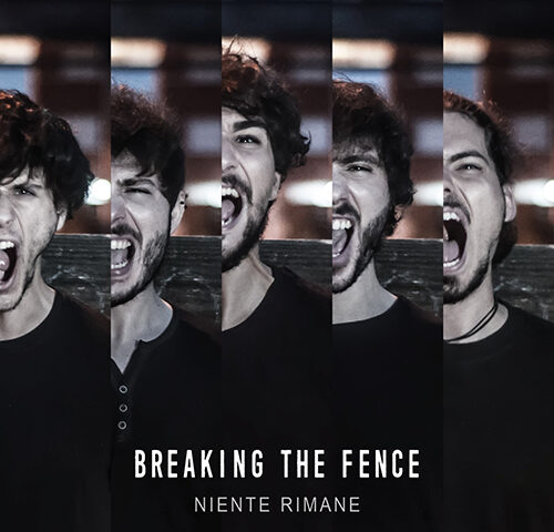Breaking The Fence: ecco il video di “Indifferente” #TRAKOFTHEDAY