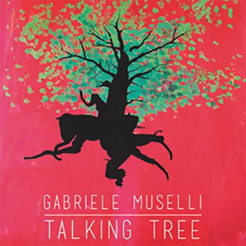 gabriele muselli, talking tree