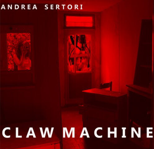 Andrea Sertori: ecco il nuovo singolo “Claw Machine”