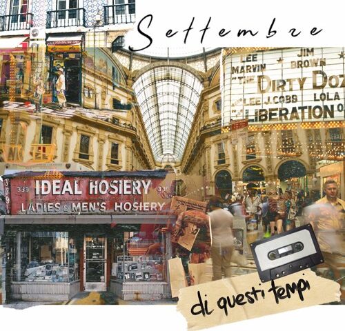 Settembre, “Di questi tempi”: la recensione
