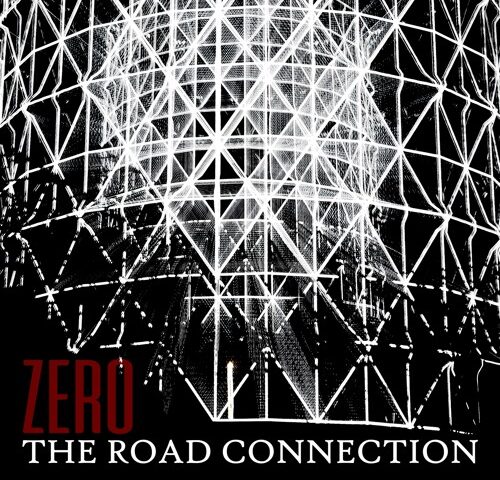 The Road Connection, “Zero”: la recensione
